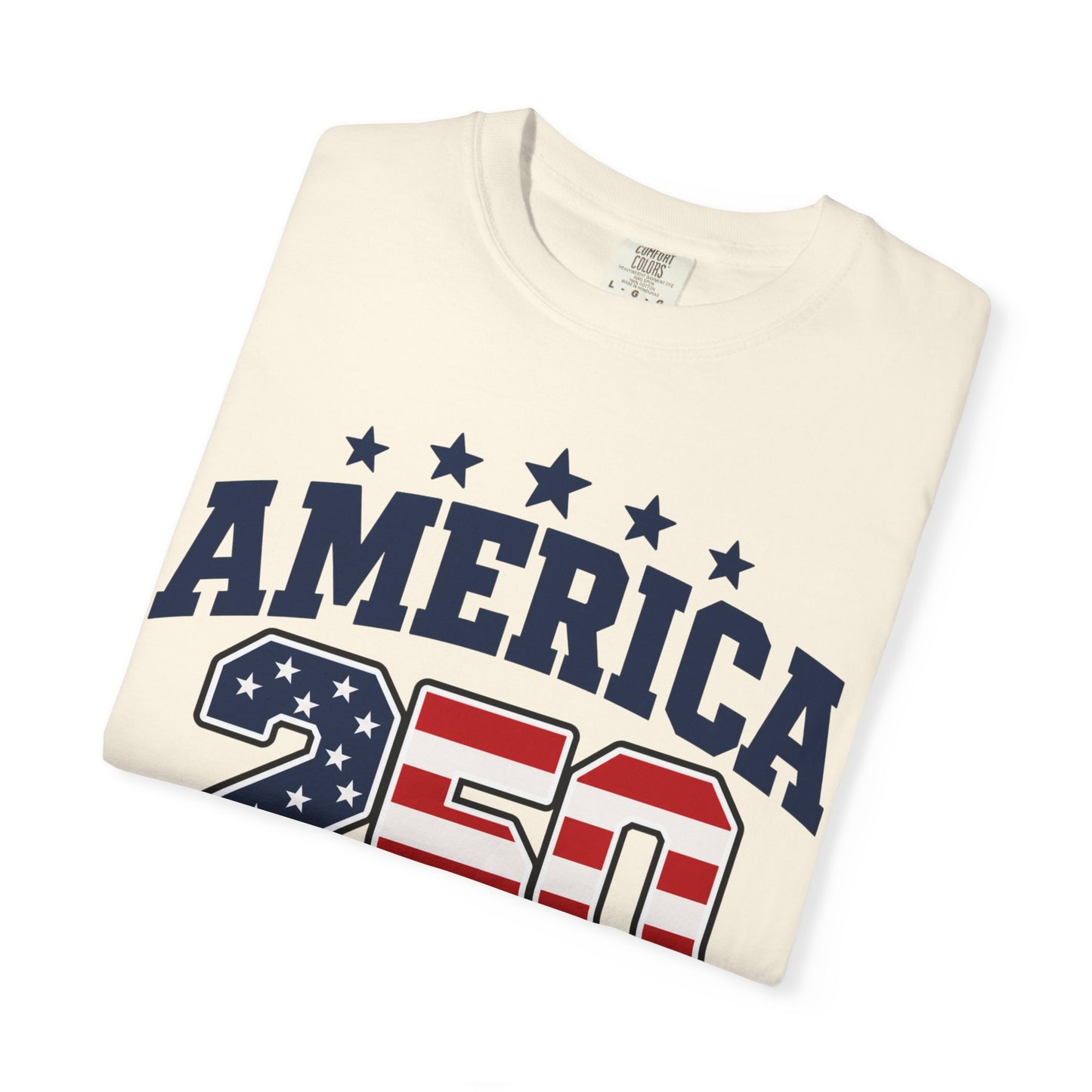 America 250 "Built to Last" T-Shirt