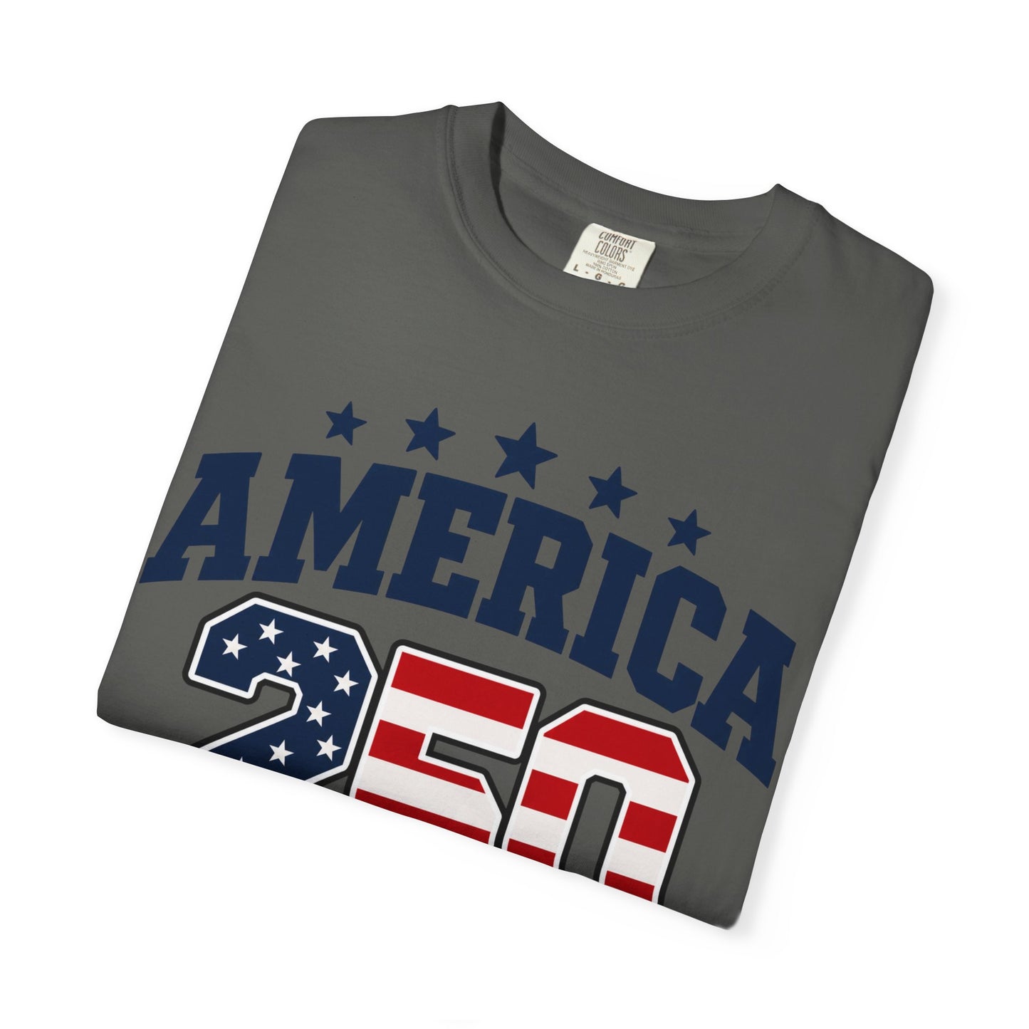 America 250 "Built to Last" T-Shirt