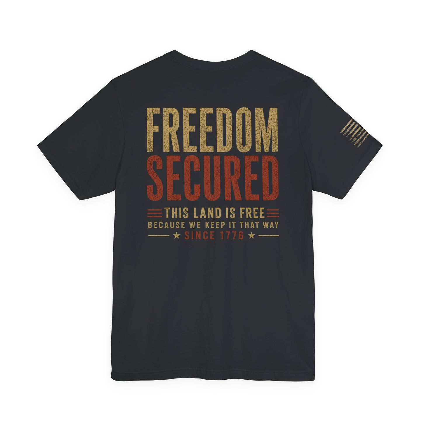 Freedom Secured Tee